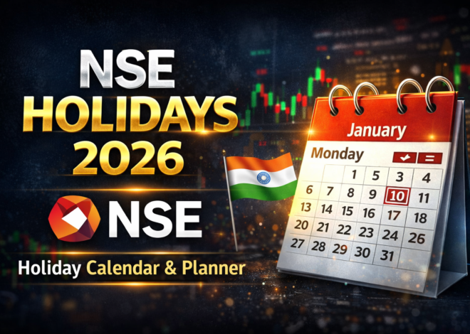 NSE Holidays 2026: Complete Stock Market Holiday Calendar & Planner