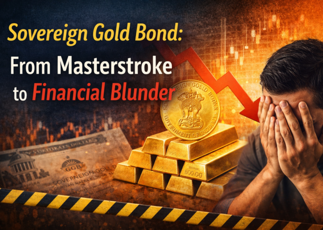 Sovereign Gold Bond: How a Masterstroke Turned into a Financial Blunder?