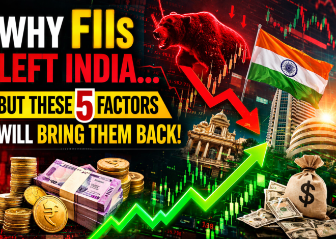 FIIs Left India — But These 5 Factors Could Force Foreign Investors to Return to Dalal Street