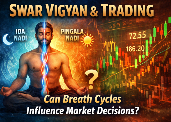 Swar Vigyan and Trading: Can Breath Cycles Influence Market Decisions?