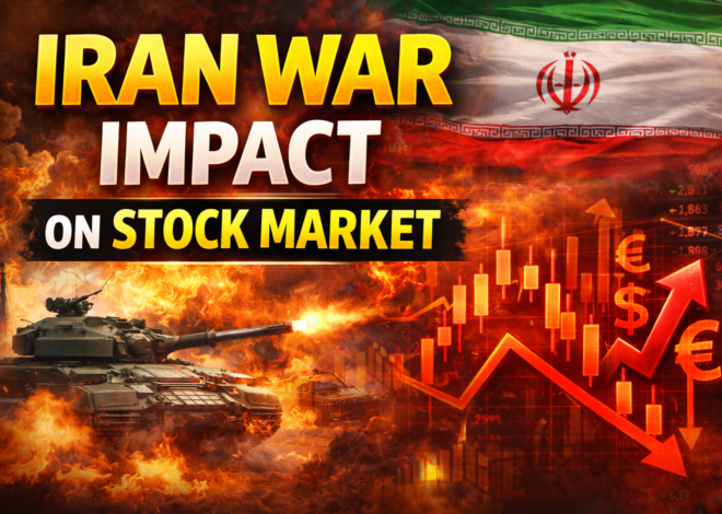 Iran War Impact on Stock Market: How the Conflict Is Shaking Global Financial Markets